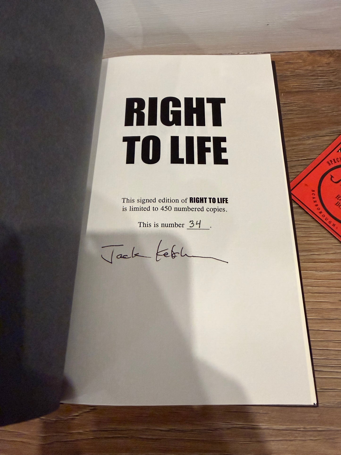 Jack Ketchum, Right to Life, Signed/Limited #34, Cemetery Dance