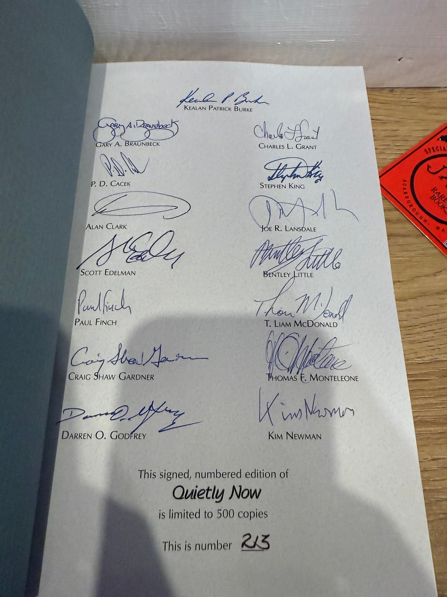 Quietly Now, Signed/Limited #213 (Signed by King and others)