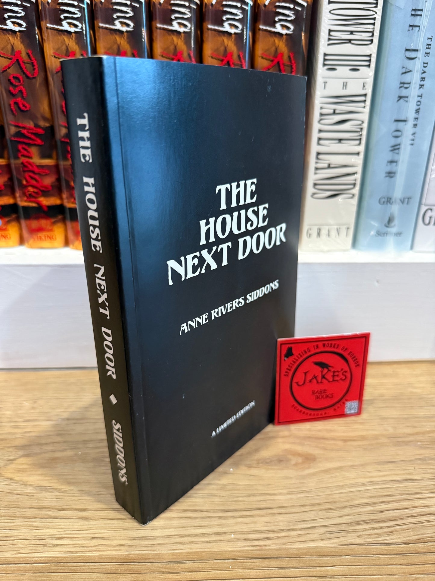 Anne River Siddons, The House Next Door, Signed/Limited #243, Betts Books
