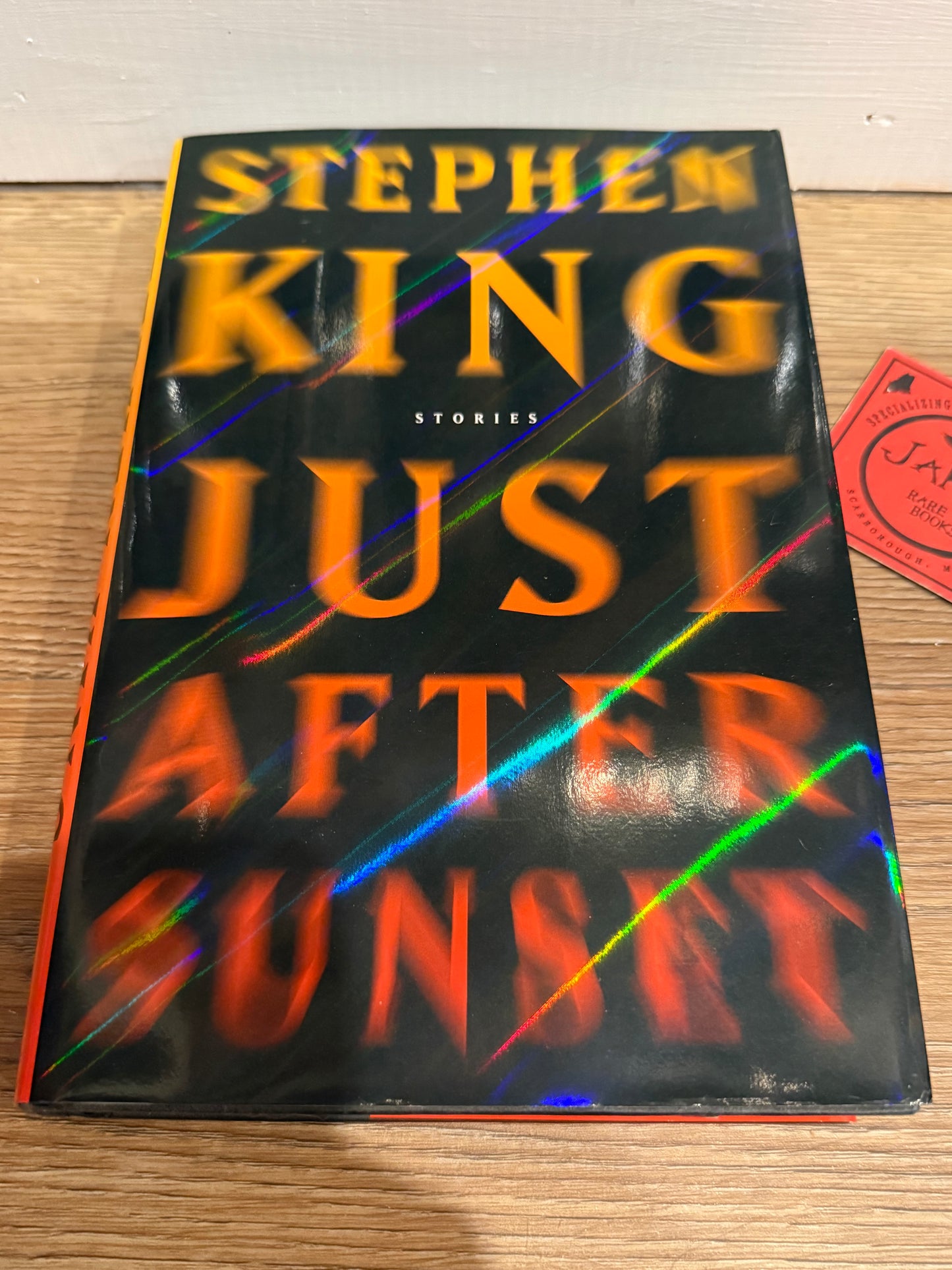 Stephen King, Just After Sunset, First Printing, Scribner