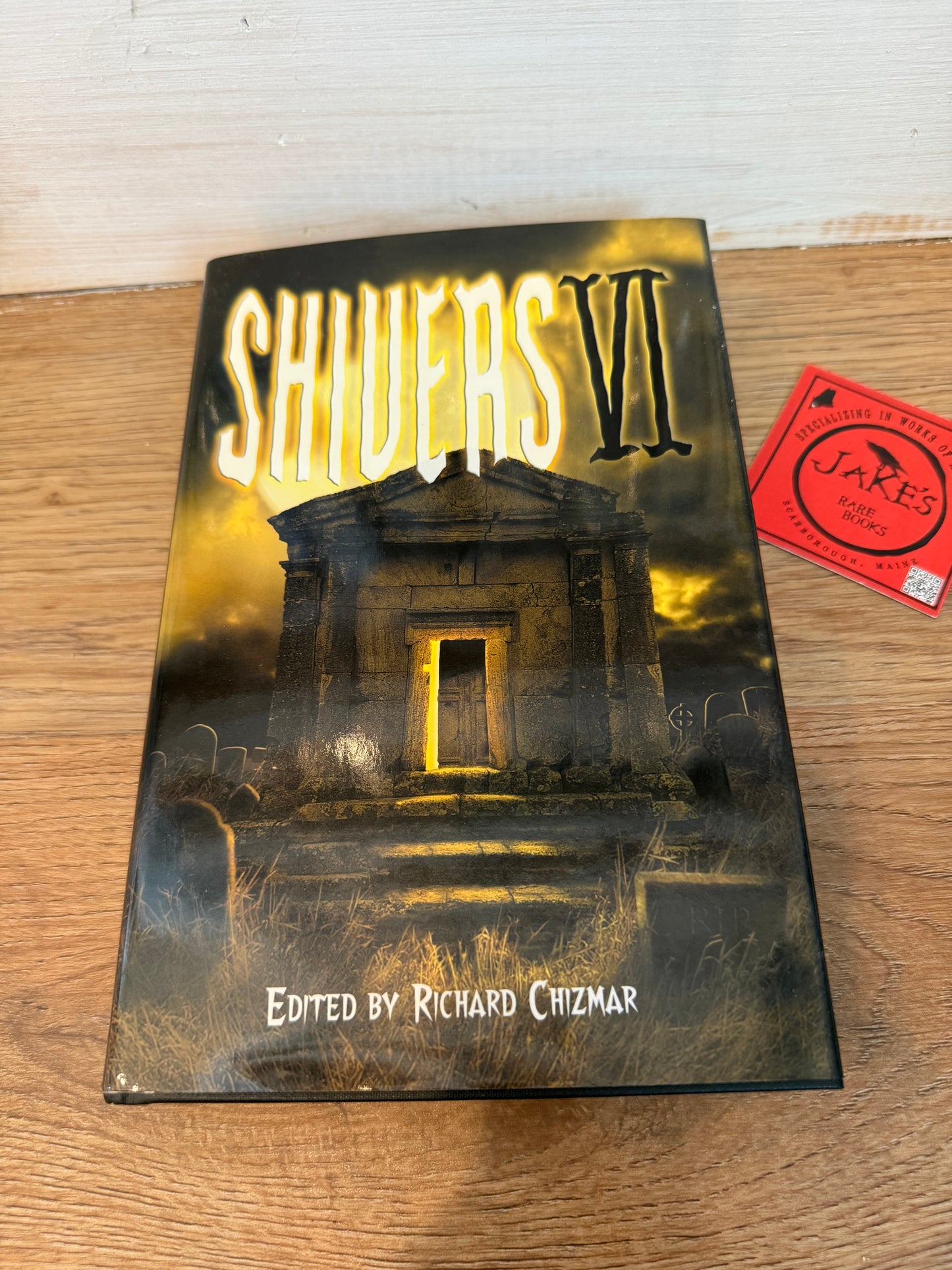 Richard Chizmar, Shivers VI, Signed/Limited, Cemetery Dance