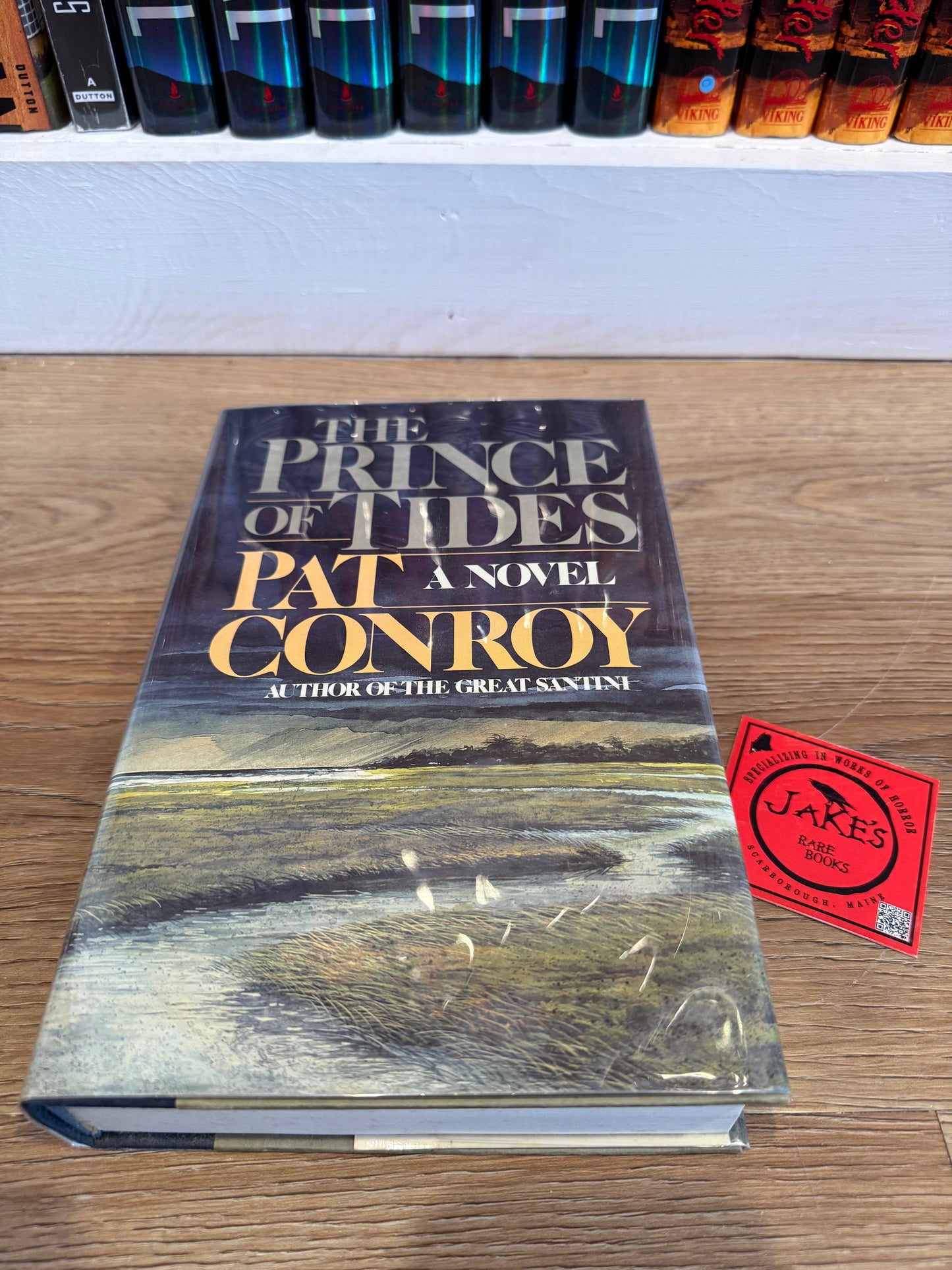 Pat Conroy, The Prince of Tides, first edition SIGNED