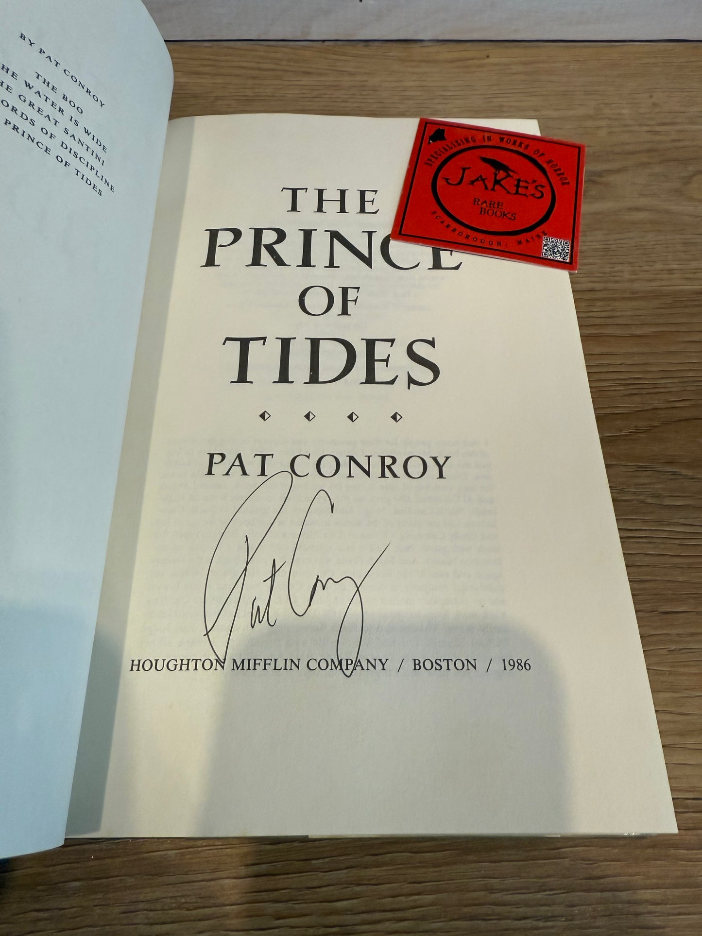 Pat Conroy, The Prince of Tides, first edition SIGNED