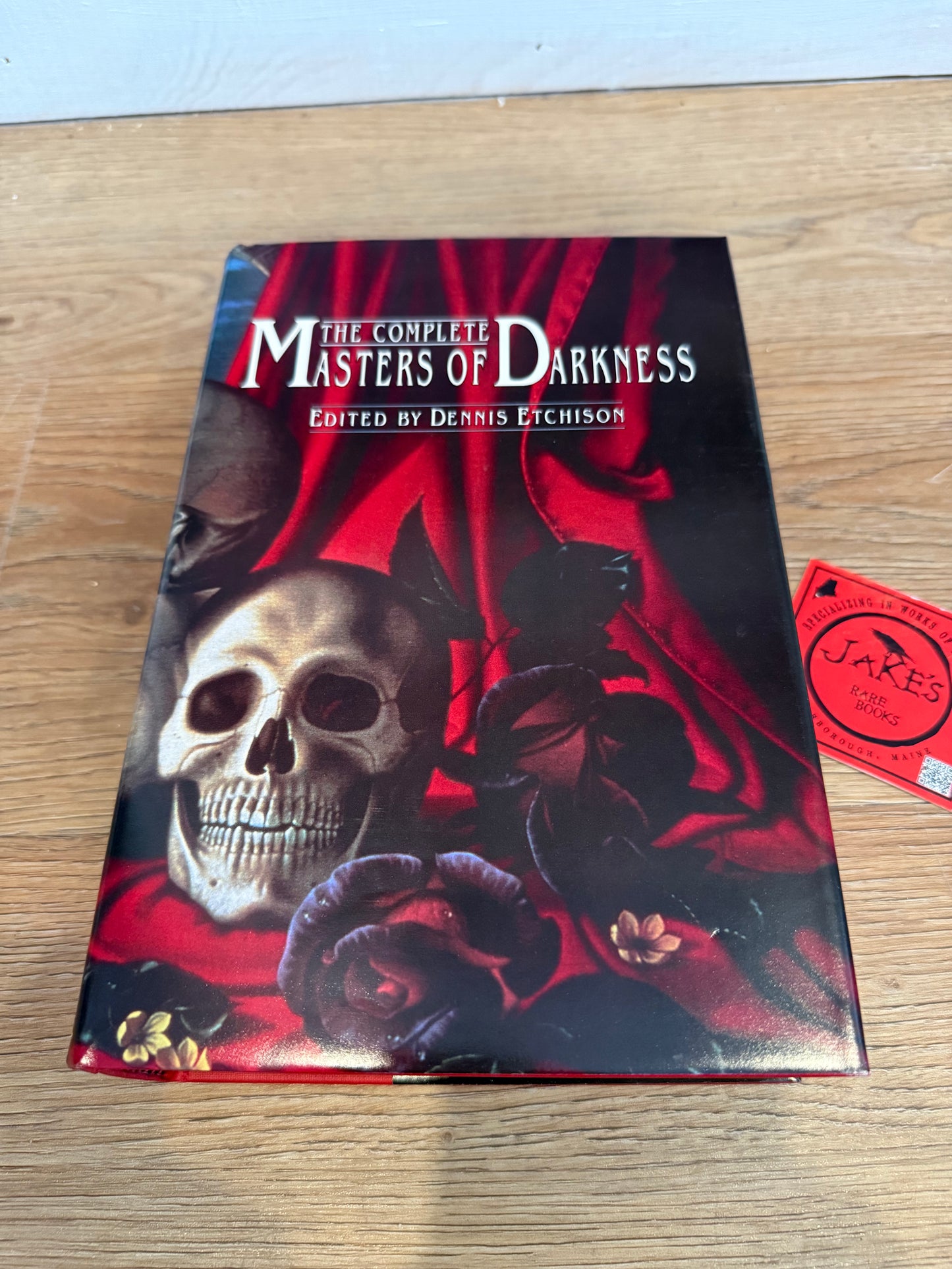 The Complete Masters of Darkness, First Trade Edition, Edited by Dennis Etichson, Underwood-Miller