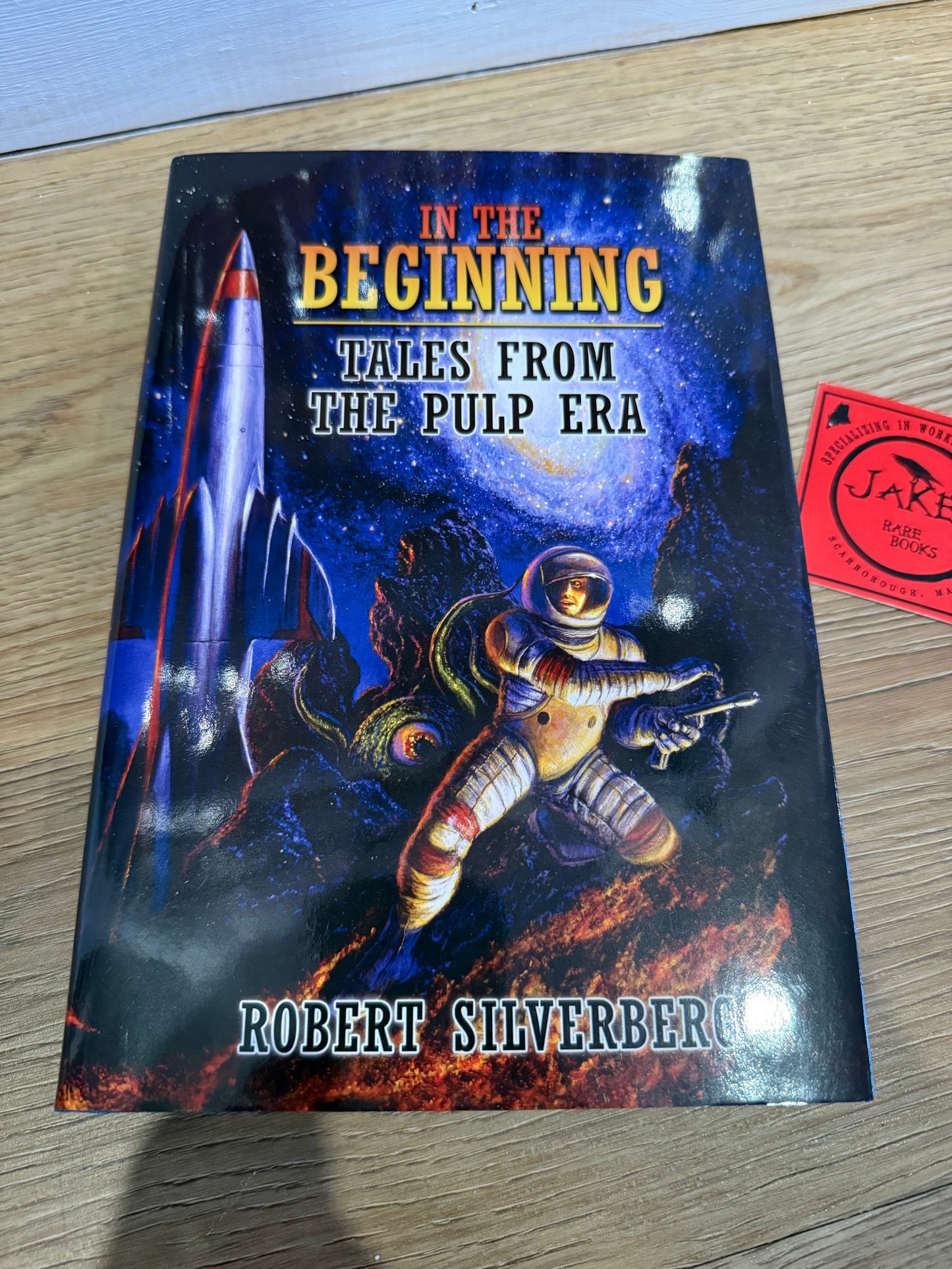 Robert Silverburg, In the Beginning, Signed/Limited #12, Subterranean Press