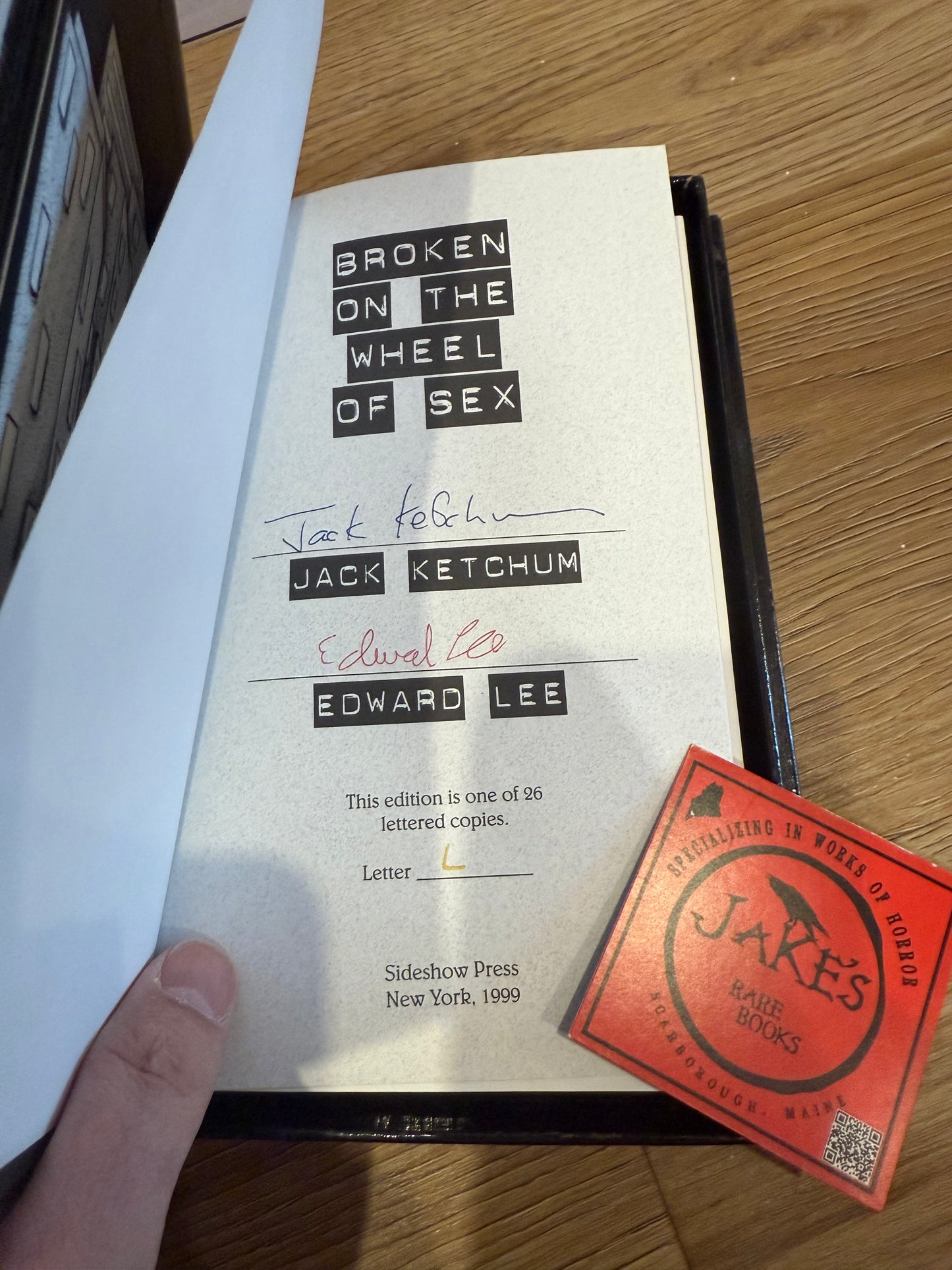 Jack Ketchum, Broken on the Wheel of Sex, Letter L, Sideshow Press