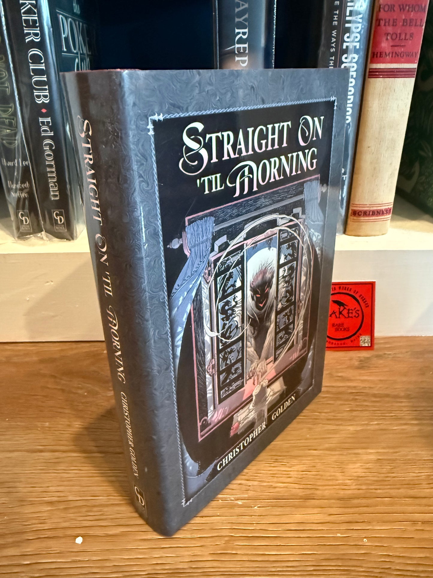 Christopher Golden, Straight On ‘Til Morning, Signed Limited Edition, Cemetery Dance