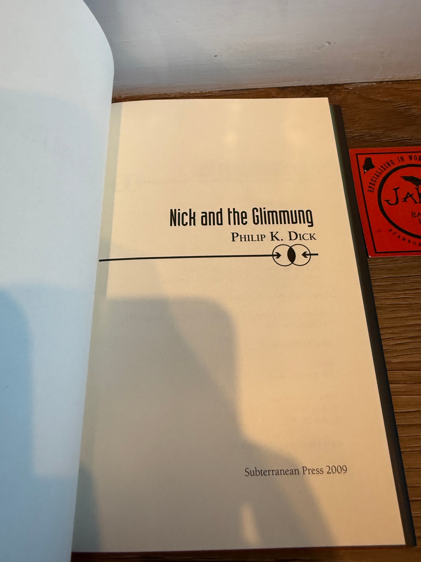 Phillip K. Dick, Nick and the Glimmung, First Edition, Subterranean Press