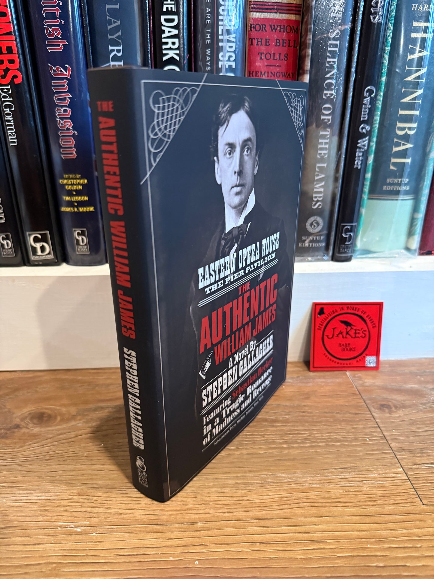 Stephen Gallagher, The Authentic William James, Signed Limited #12, Subterranean Press