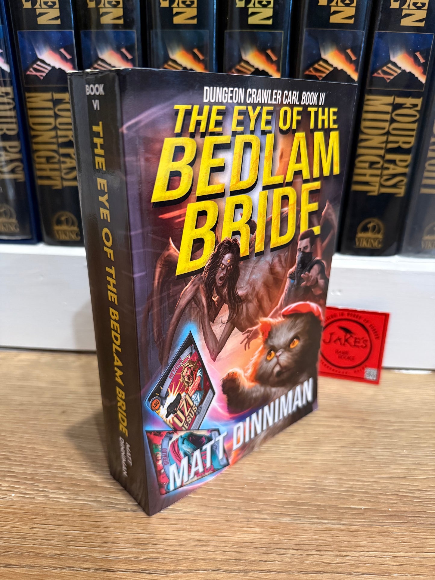 Matt Dinniman, The Eye of the Bedlam Bride, First Edition, SIGNED, Dandy House