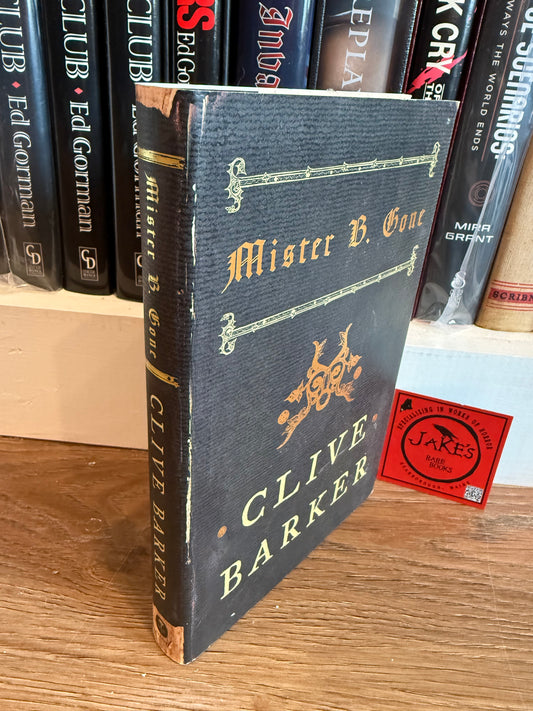 Clive Barker, Mister B. Gone, First Edition, Harper