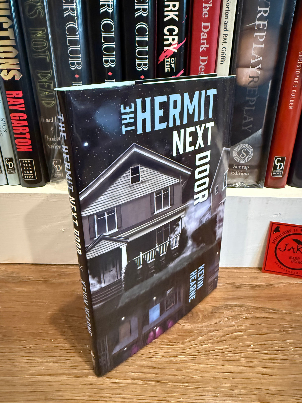 Kevin Hearne, The Hermit Next Door, Signed Limited #12, Subterranean Press