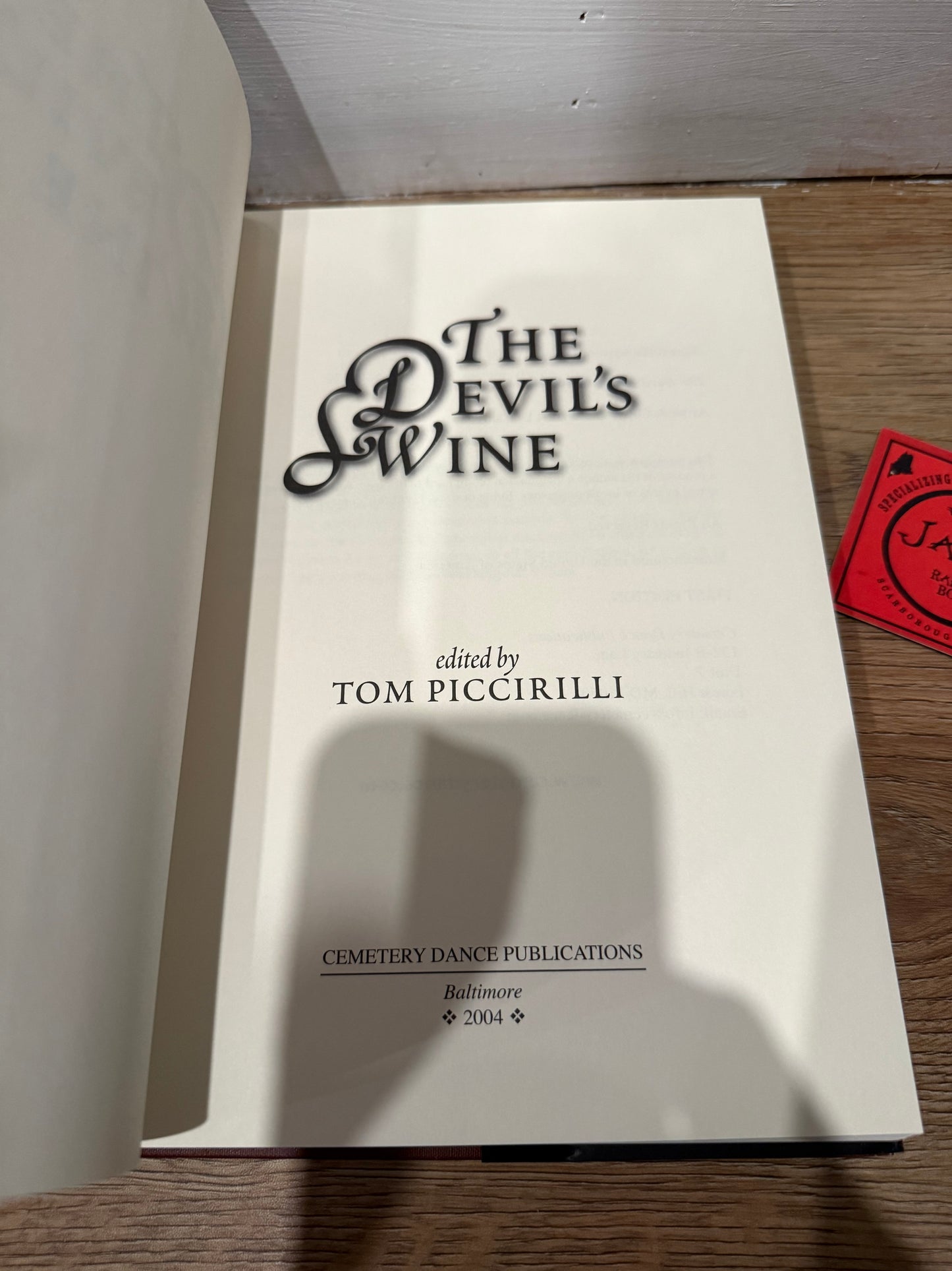 The Devil’s Wine, First Edition, Edited by Tom Piccirilli, Cemetery Dance