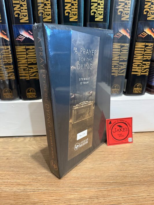 Stuart O’Nan, A Prayer For the Dying, Signed/Limited #214 and Proof, Lividian Publications