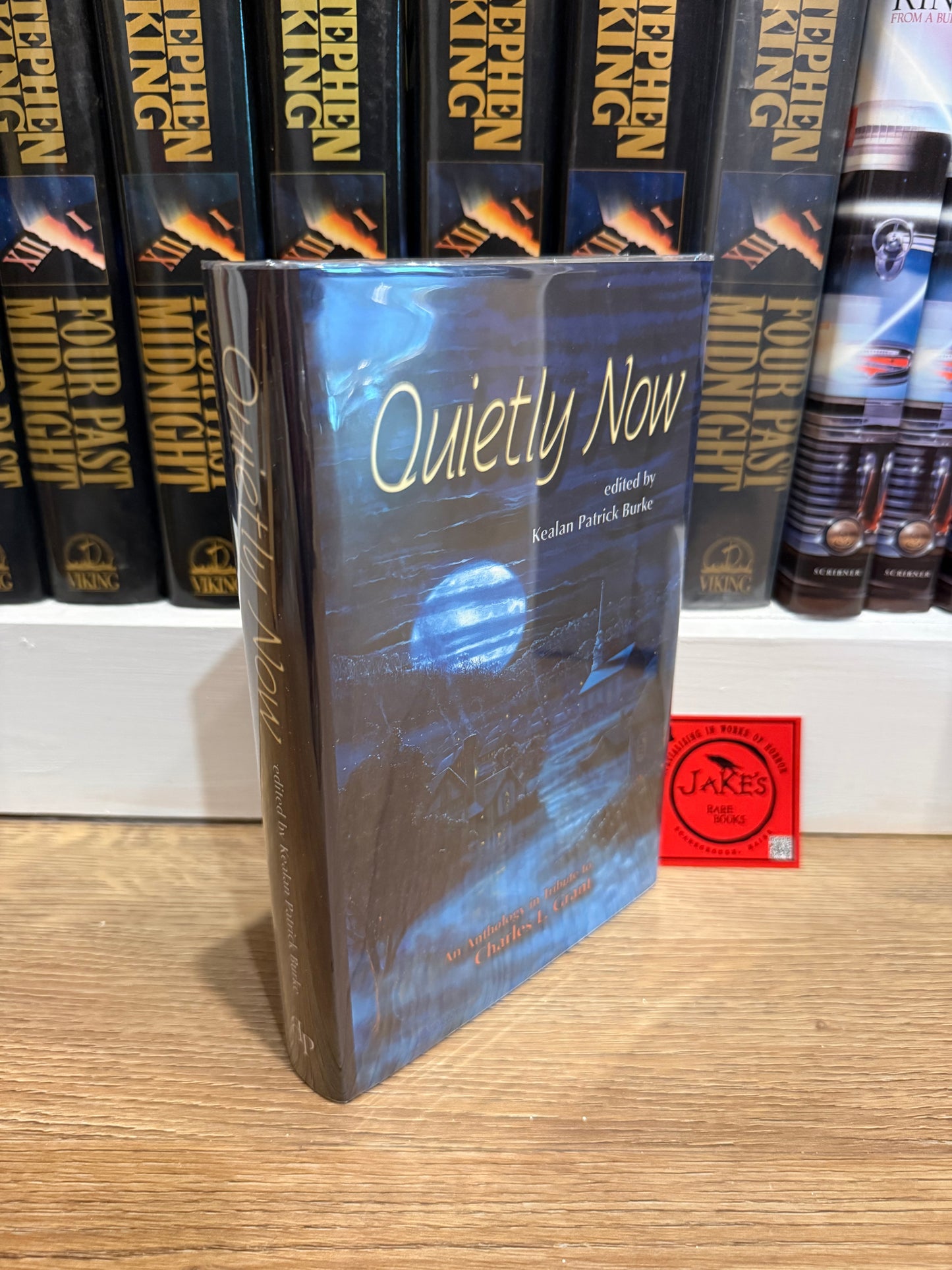 Quietly Now, Signed Limited #265, Borderlands Press