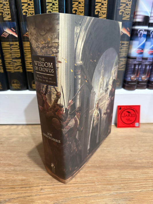 Joe Abercrombie, The Wisdom of Crowds, Signed Limited #464, Subterranean Press
