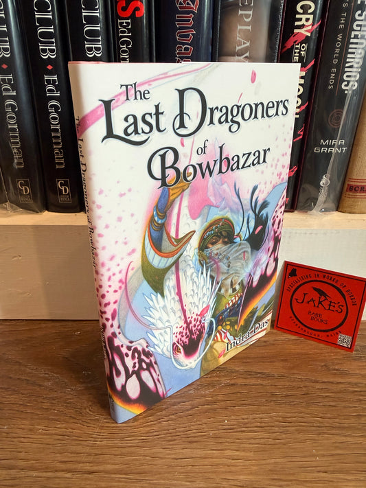 Indra Das, The Last Dragoners of Bowbazar, Signed Limited #12, Subterranean Press