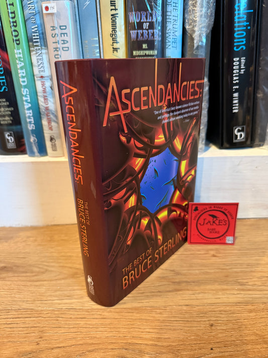 Bruce Sterling, Ascendancies, Signed/Limited #12, Subterranean Press