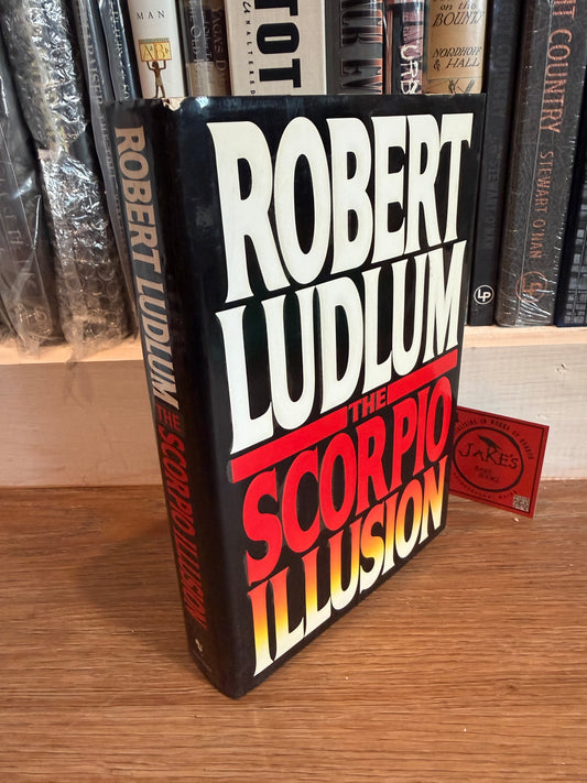 Robert Ludlum, The Scorpio Illusion, First Edition, Bantam