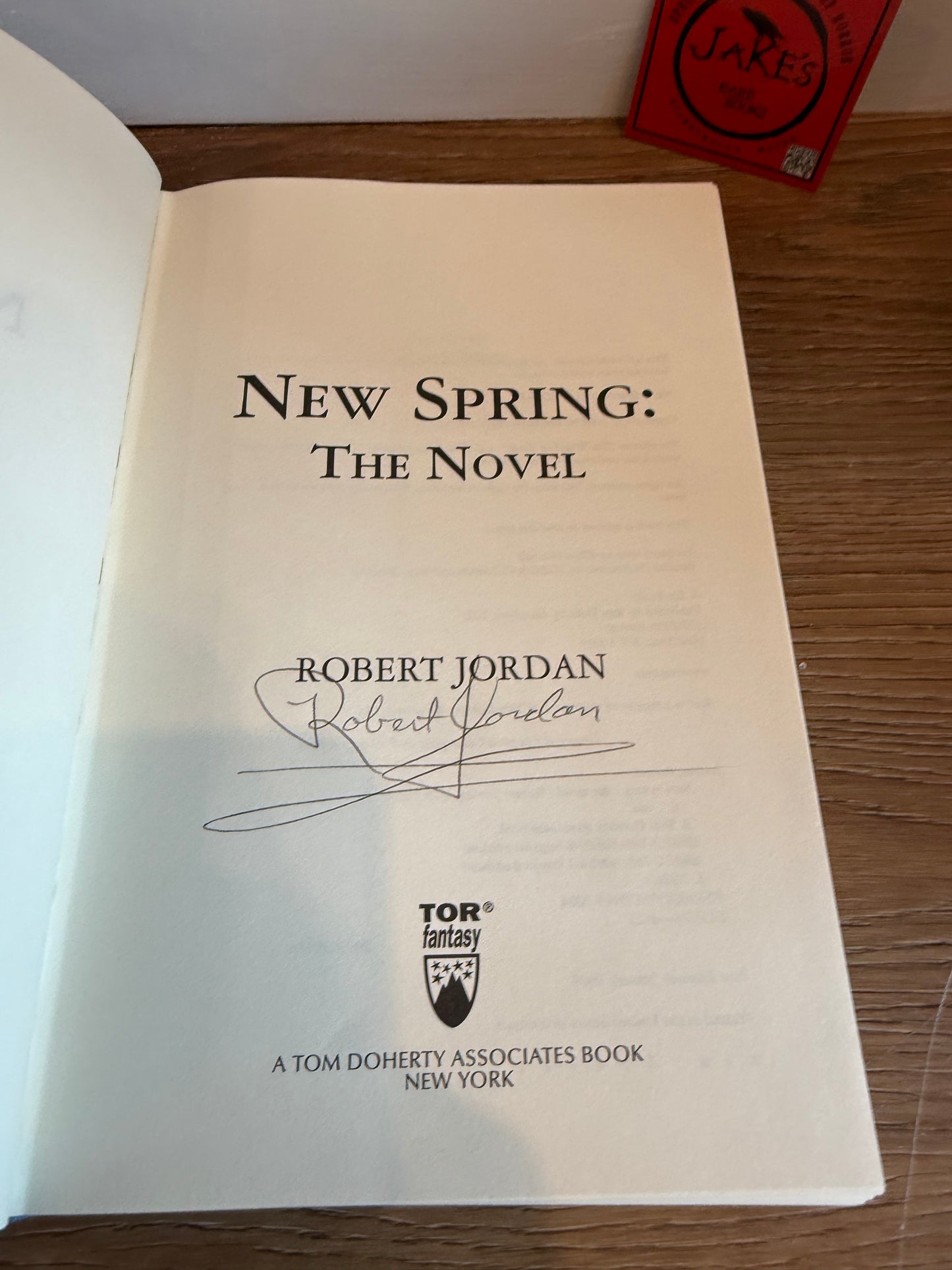 Robert Jordan, New Spring, Signed First Edition, Tor Publishing