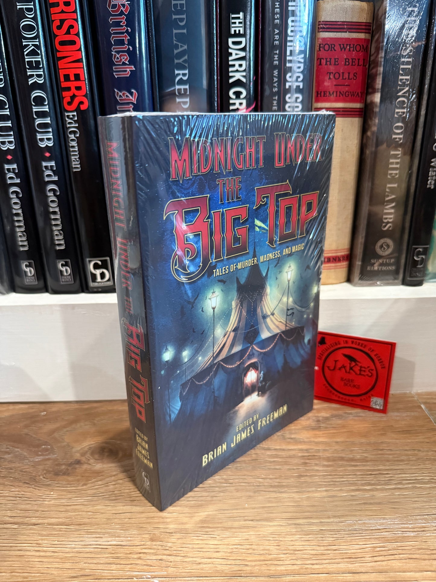 Brian James Freeman, Midnight Under the Big Top, First Edition, Cemetery Dance
