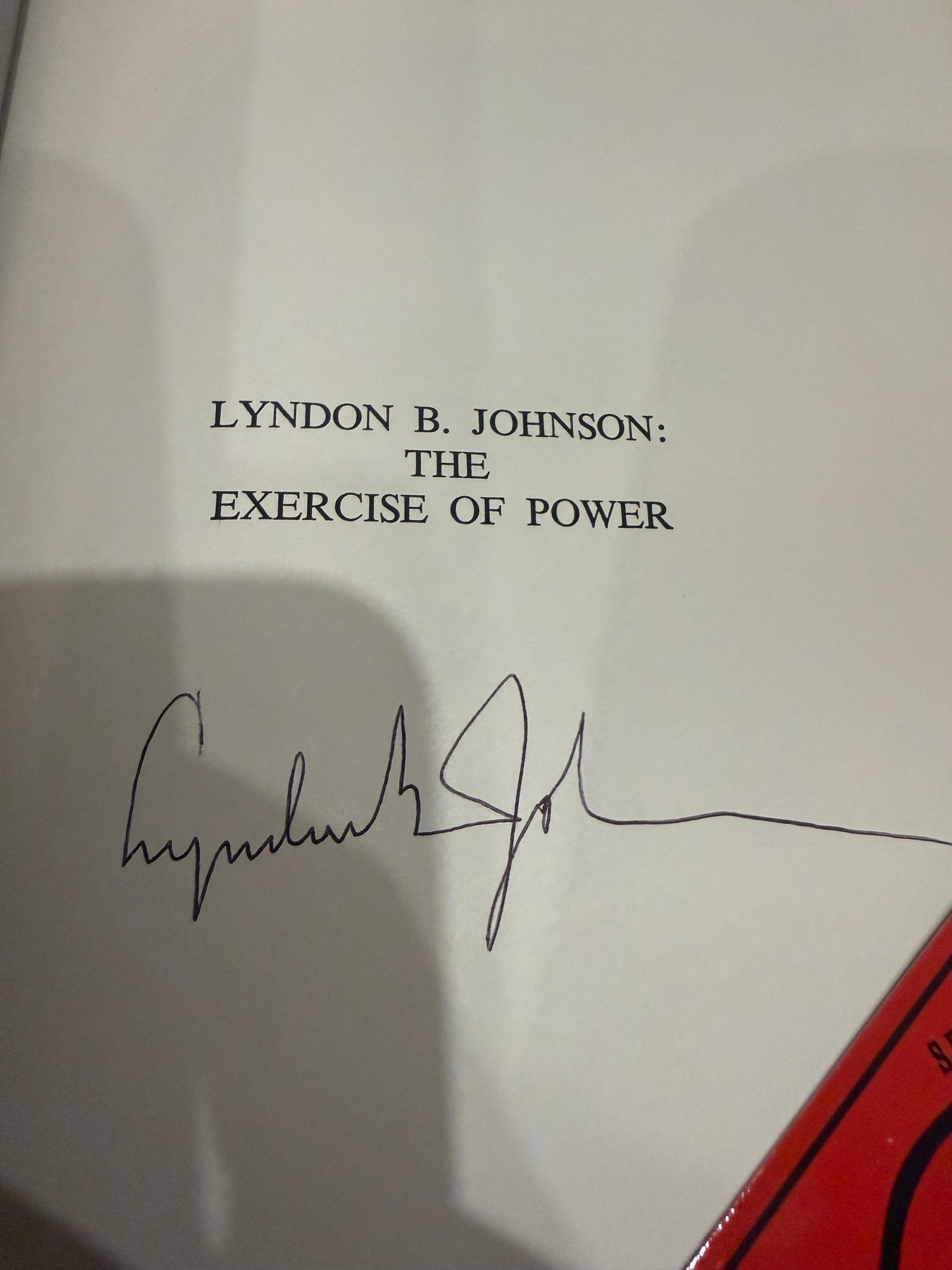 Lyndon Johnson: The Exercise of Power, Signed First Edition, New American Library