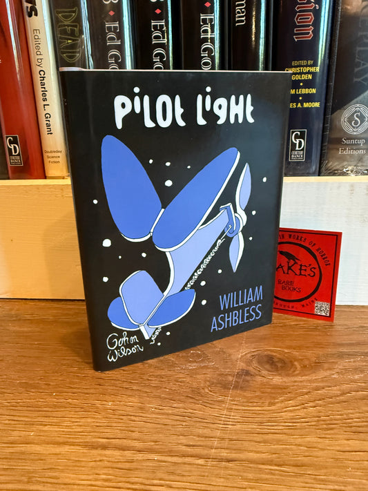 William Ashbless, Pilot Light, Signed Limited #12, Subterranean Press