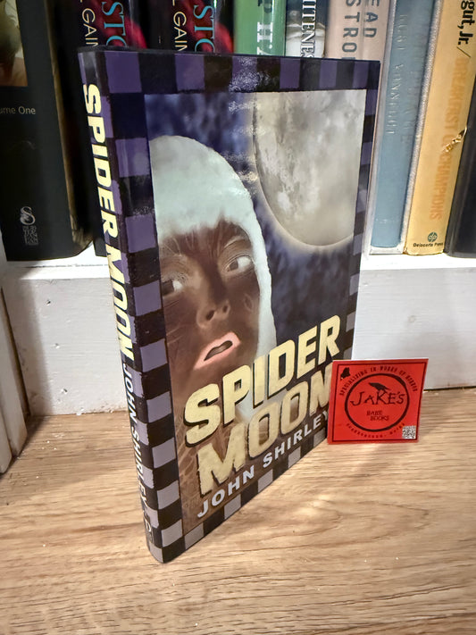 John Shirley, Spider Moon, Signed/Limited, Cemetery Dance