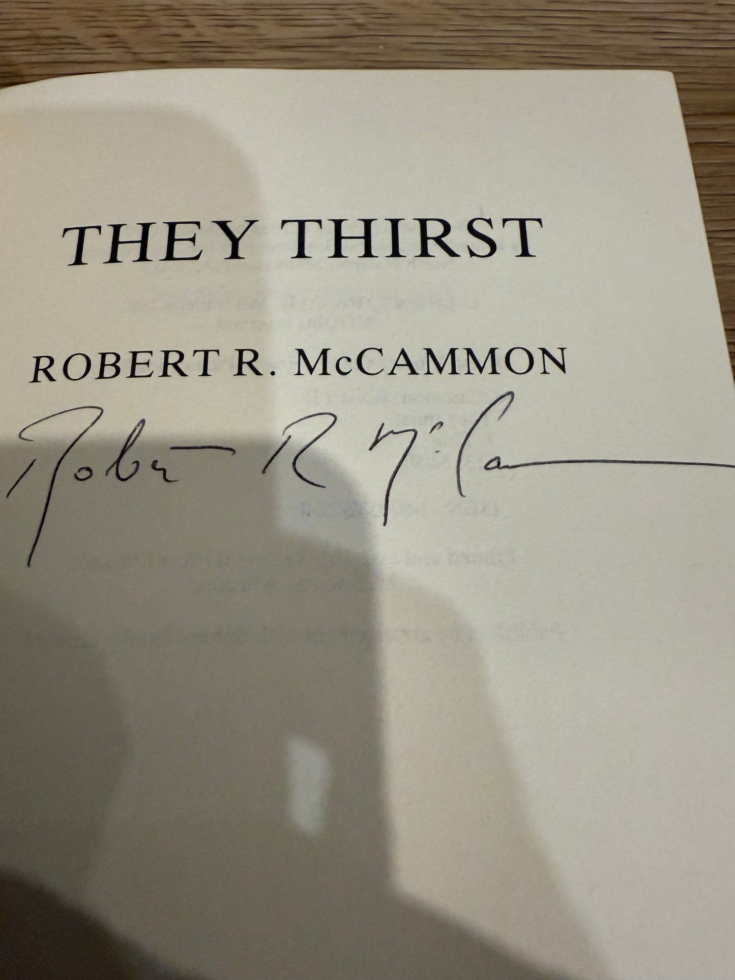 Robert McCammon, They Thirst, UK First Edition, SIGNED