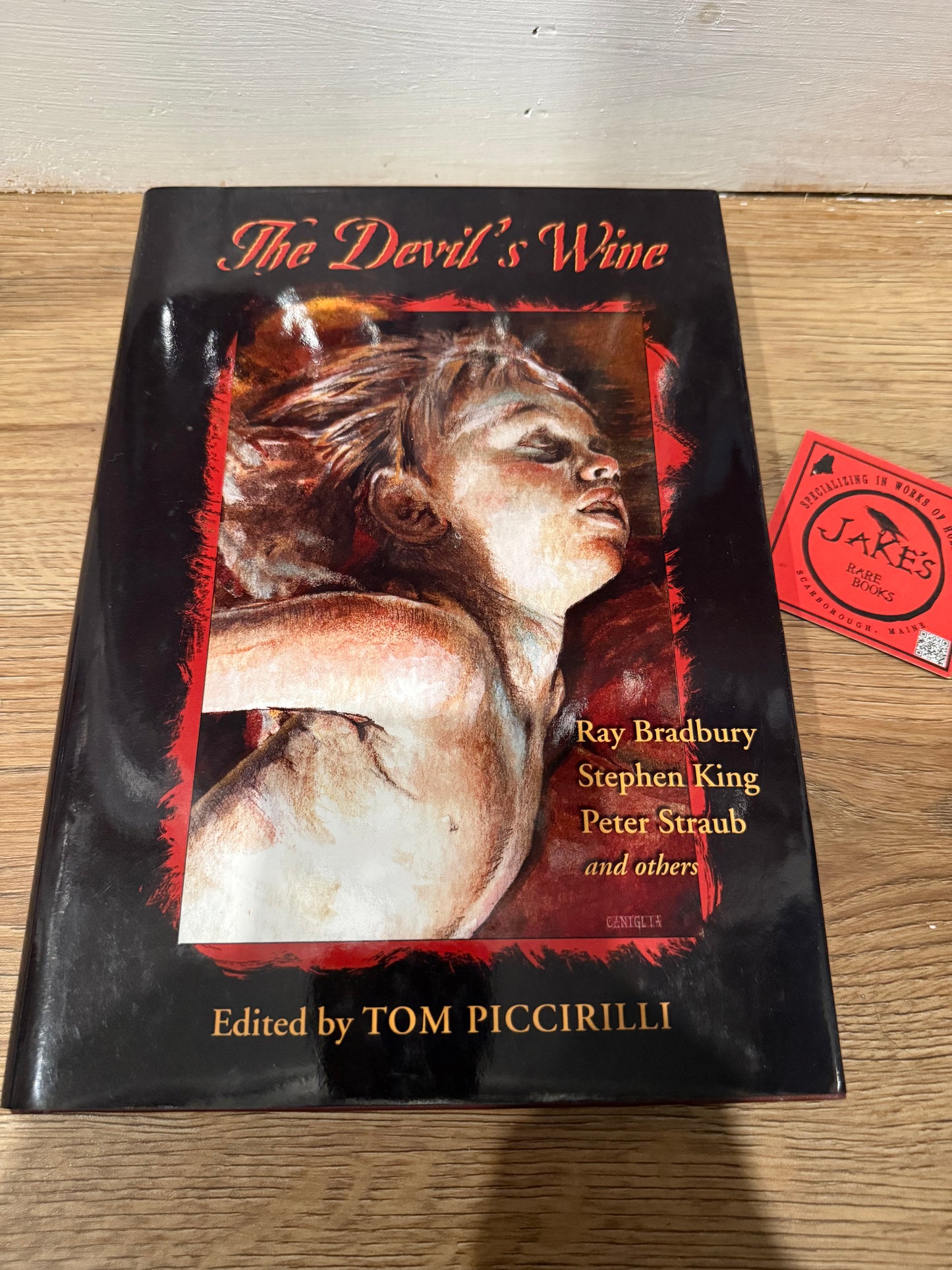 The Devil’s Wine, First Edition, Edited by Tom Piccirilli, Cemetery Dance