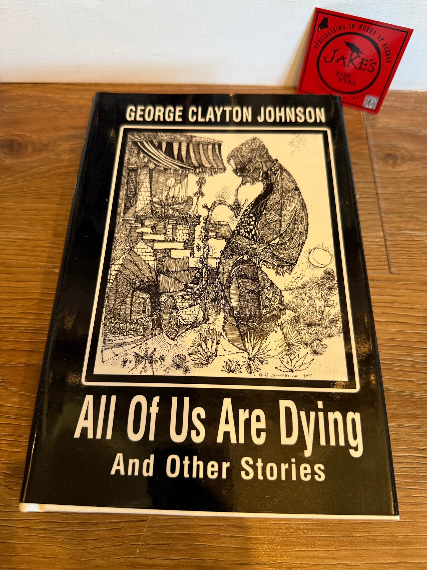 George Clayton Johnson, All of Us Are Dying, Signed Limited #12, Subterranean Press