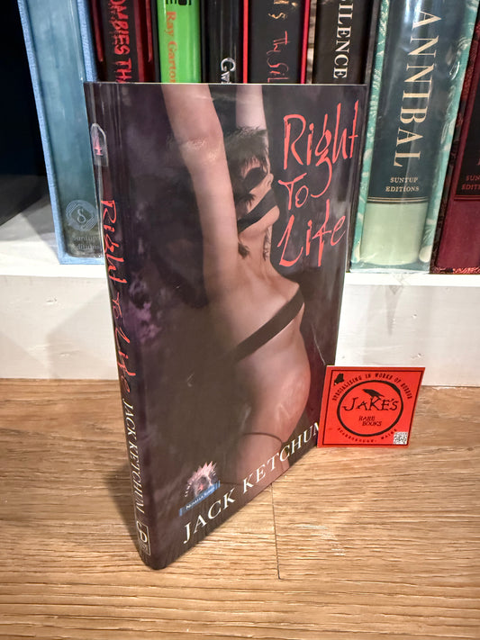 Jack Ketchum, Right to Life, Signed/Limited #34, Cemetery Dance