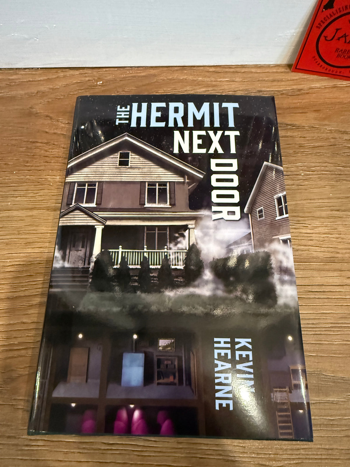 Kevin Hearne, The Hermit Next Door, Signed Limited #12, Subterranean Press