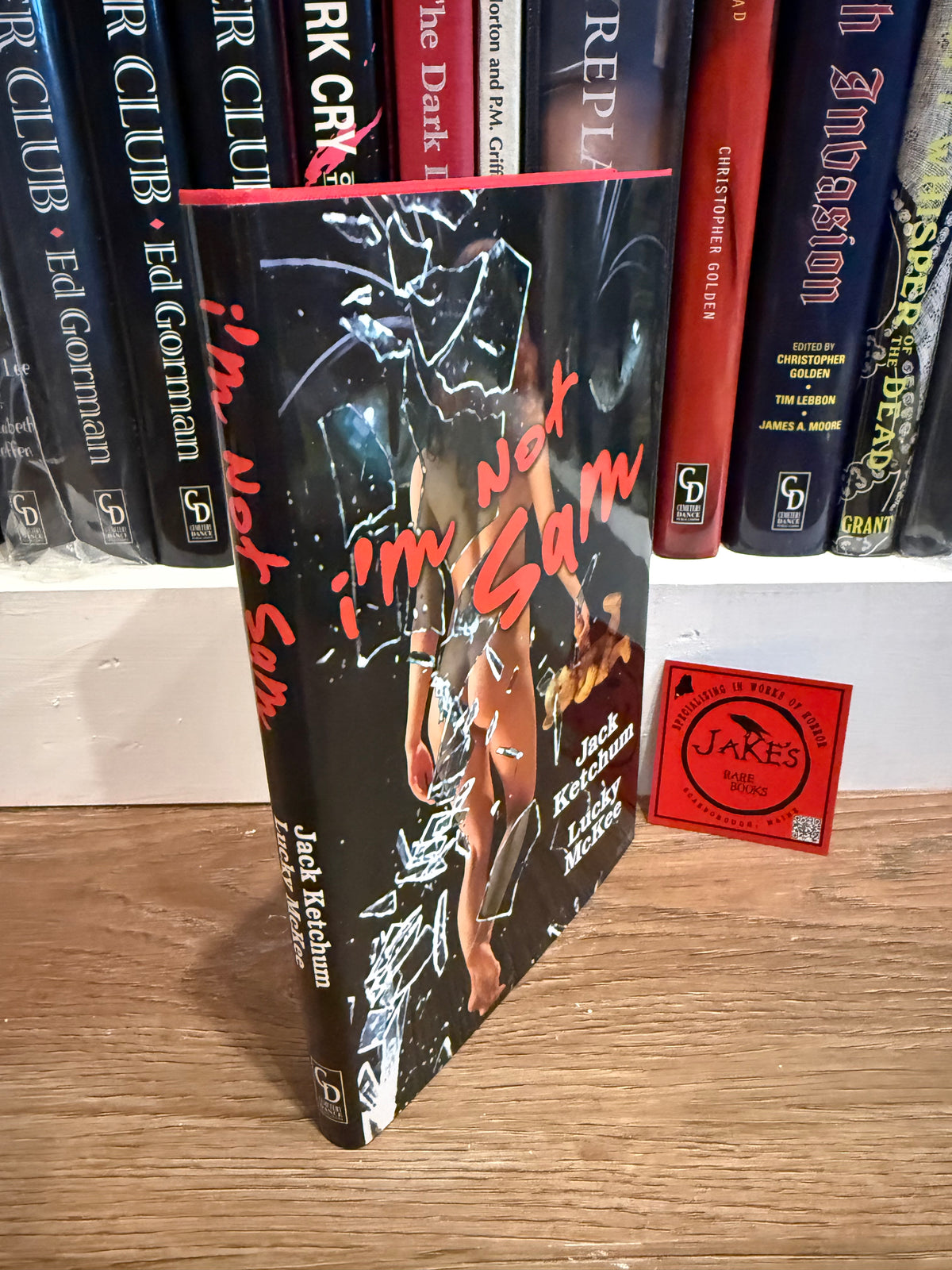 Jack Ketchum, I’m Not Sam, Signed Limited Edition, Cemetery Dance