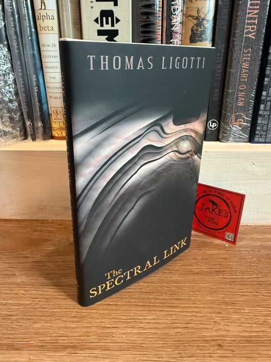 Thomas Ligotti, The Spectral Link, Signed Limited #12, Subterranean Press