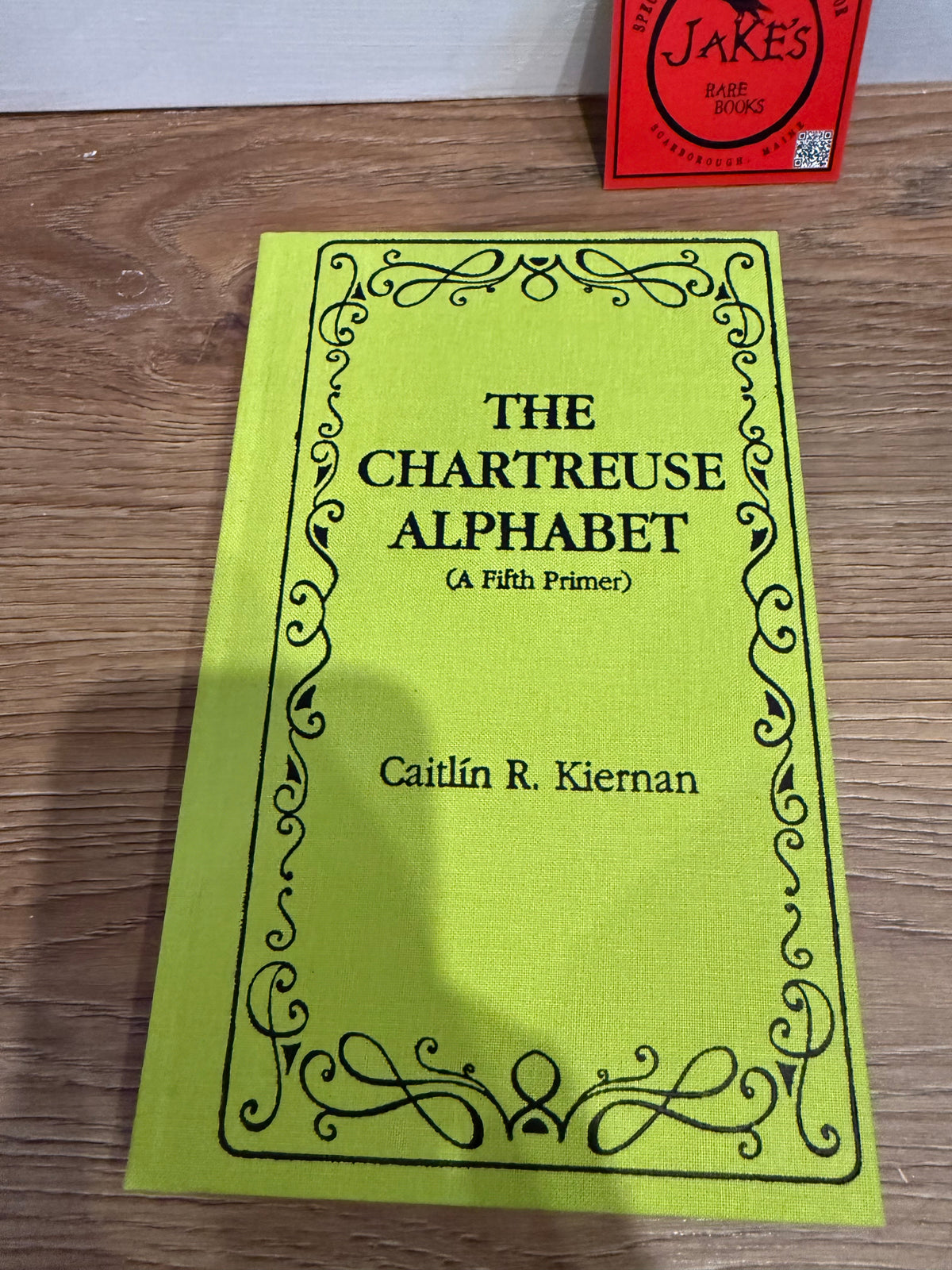 Caitlin R. Kiernan, The Chartreuse Alphabet, First Edition, Subterranean Press