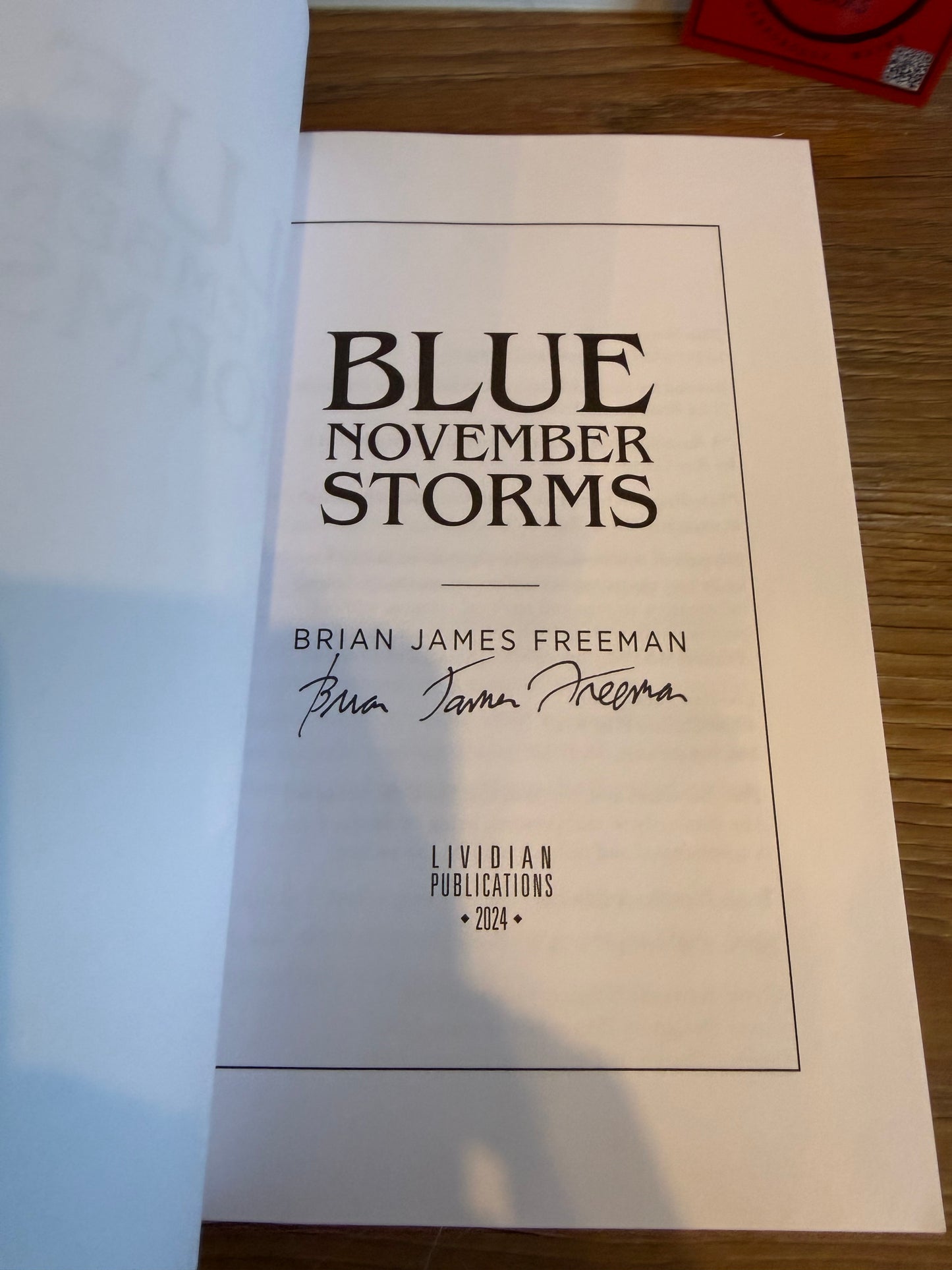 Brian James Freeman, Blue November Storms, Signed First Edition, Lividian Publications