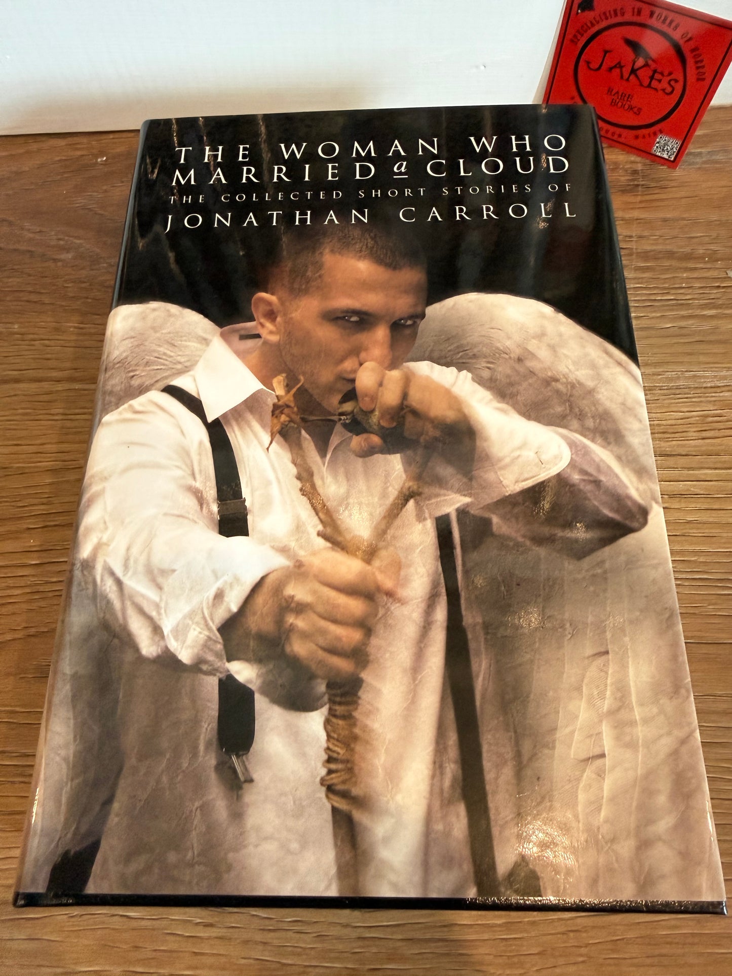 Jonathan Carroll, The Woman Who Married a Cloud, Signed Limited #12, Subterranean Press