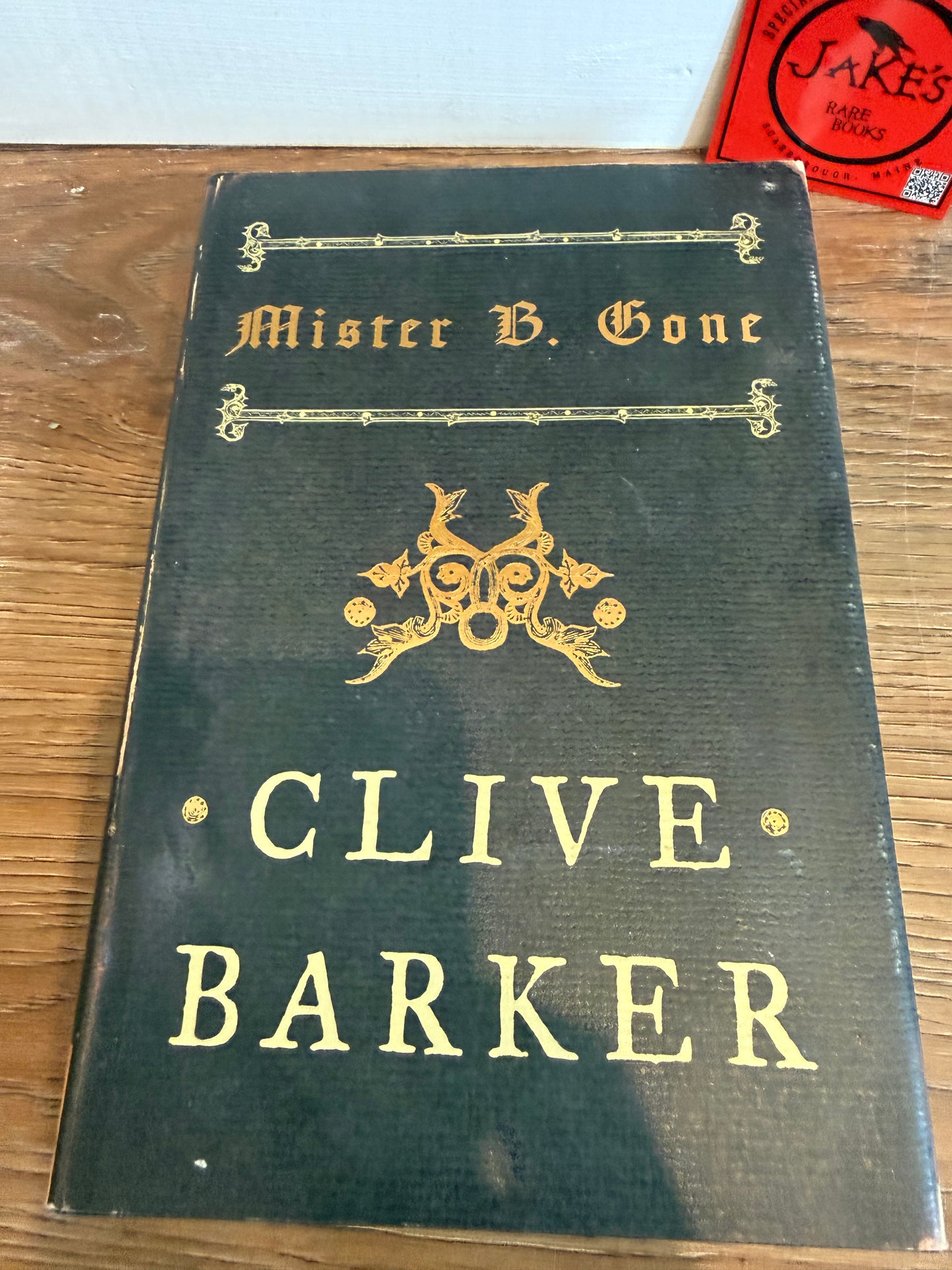 Clive Barker, Mister B. Gone, First Edition, Harper
