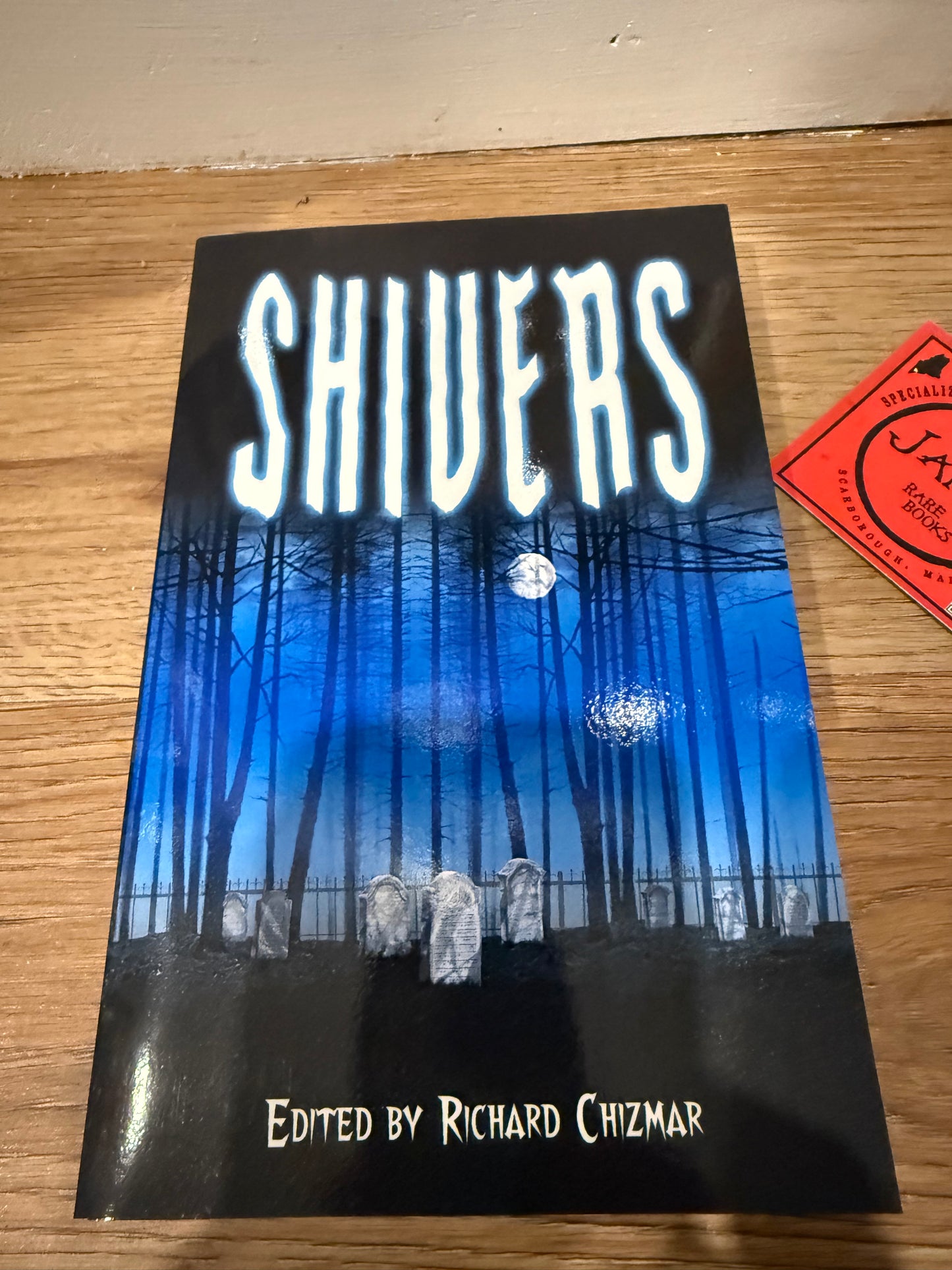 Shivers, Edited by Richard Chizmar, Cemetery Dance