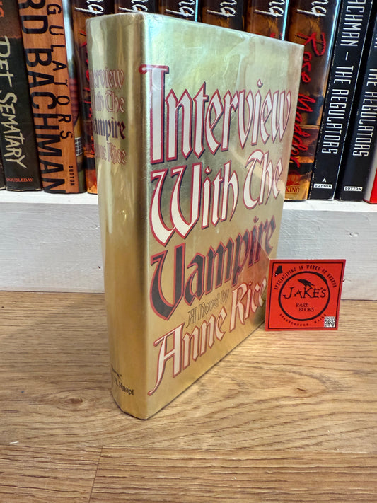 Anne Rice, Interview With a Vampire, First Edition SIGNED, Knopf Publishing