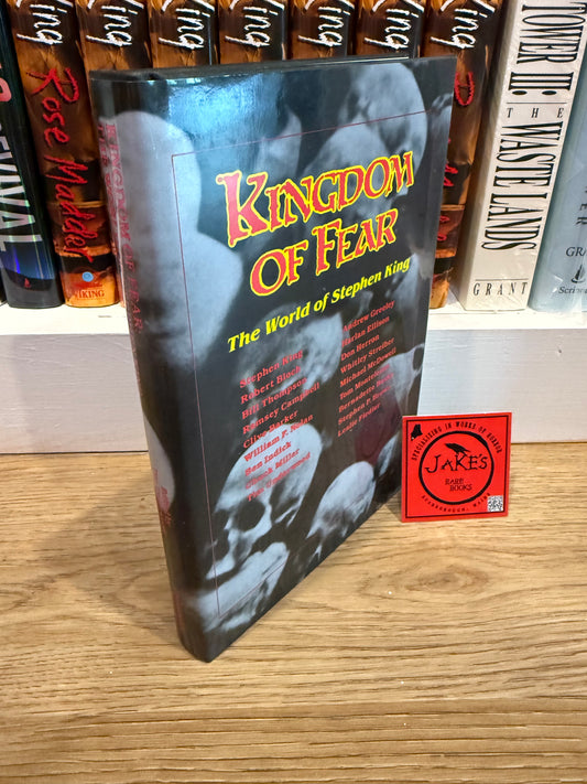 Kingdom of Fear: The World of Stephen King, First Edition, Underwood Miller