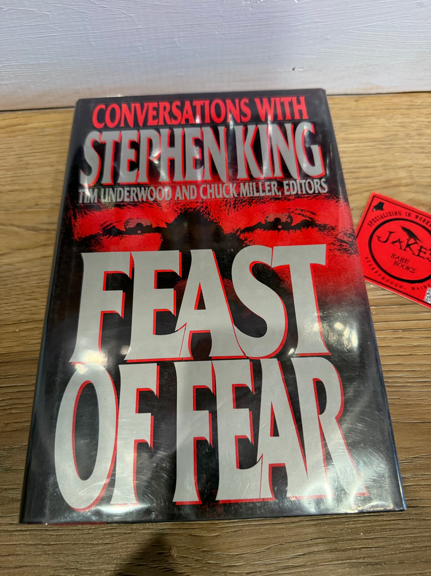 Feast of Fear: Conversations with Stephen King, First Edition