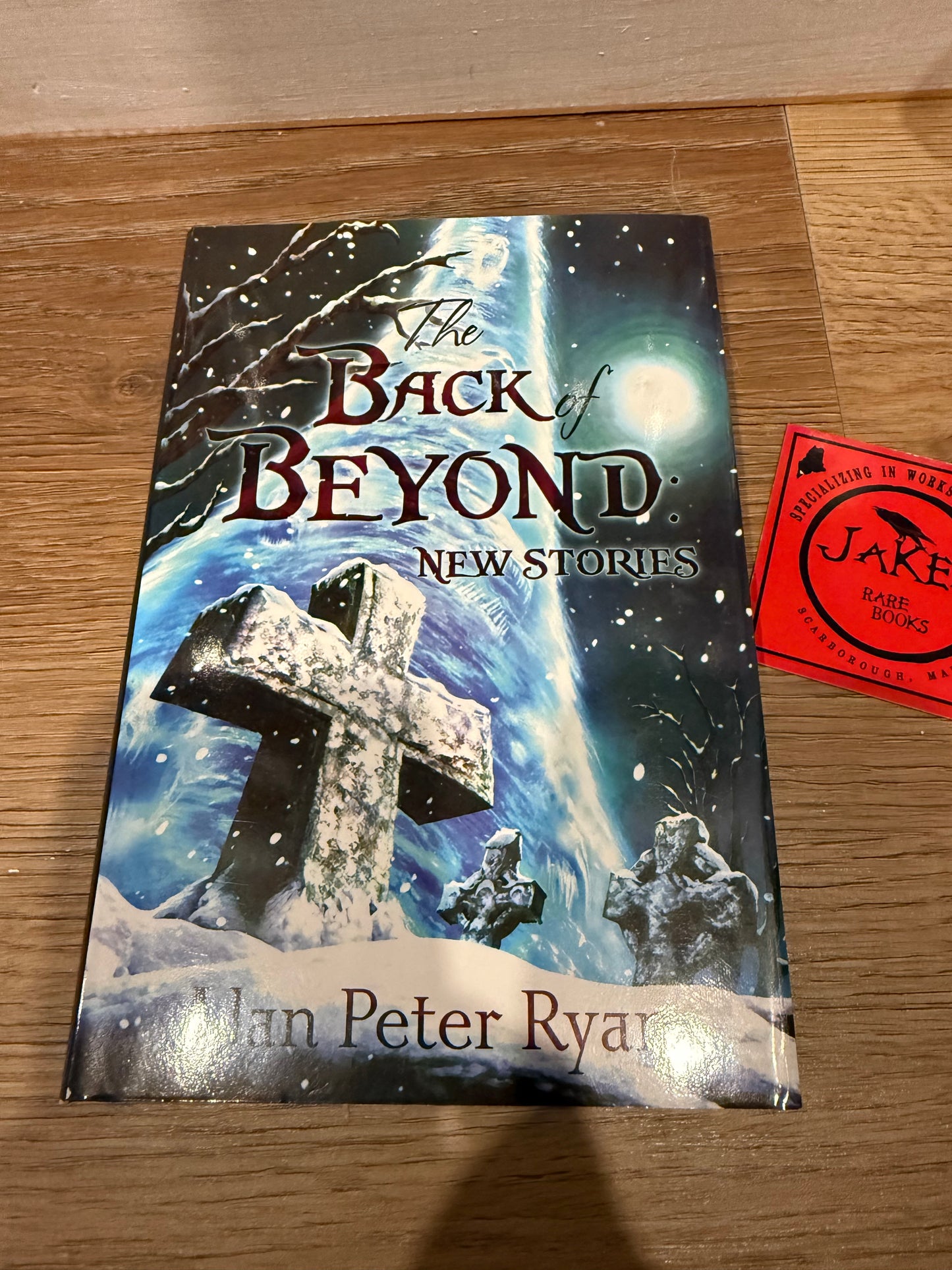 Alan Peter Ryan, The Back and Beyond, Signed/Limited, Cemetery Dance