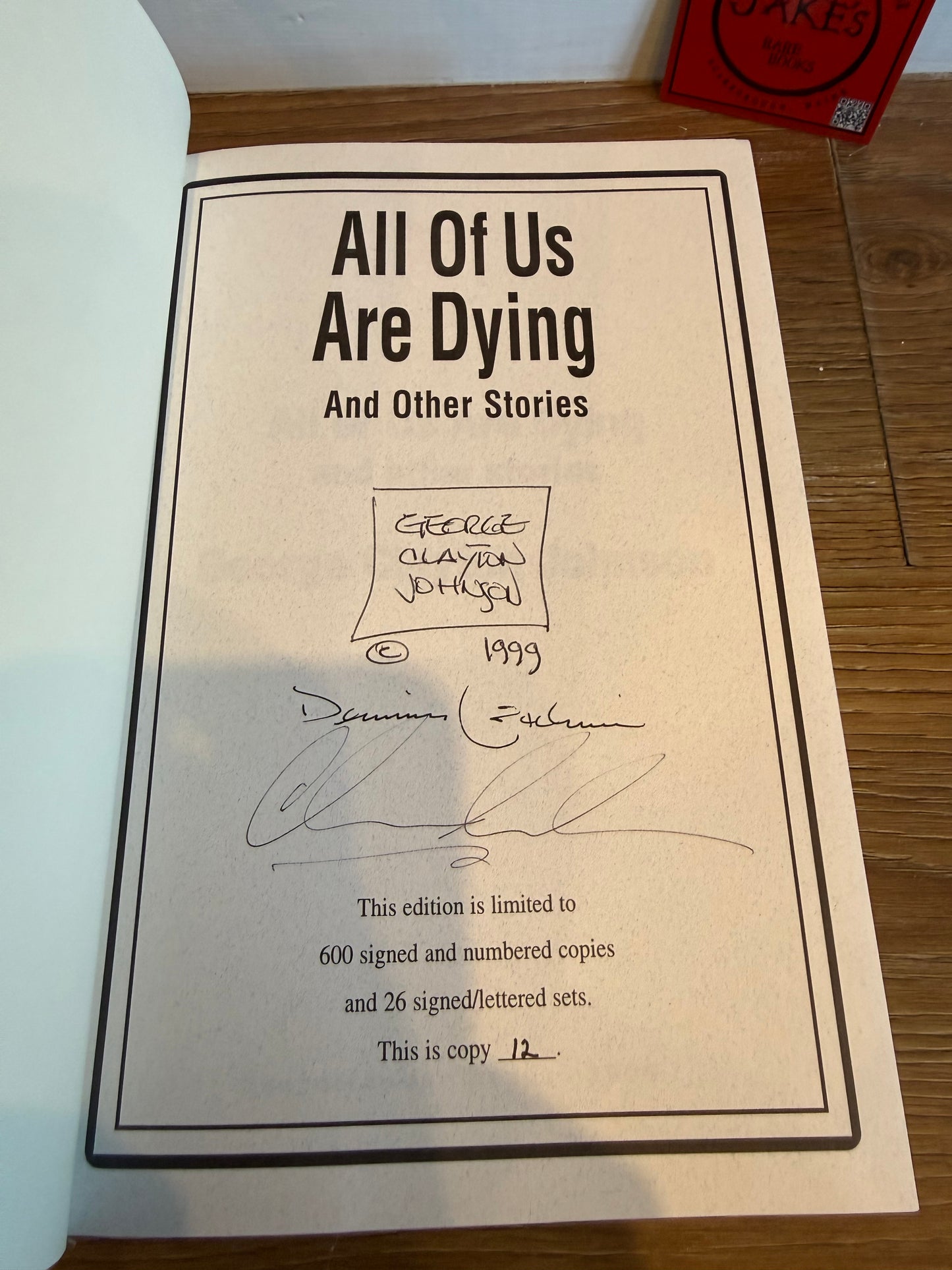 George Clayton Johnson, All of Us Are Dying, Signed Limited #12, Subterranean Press
