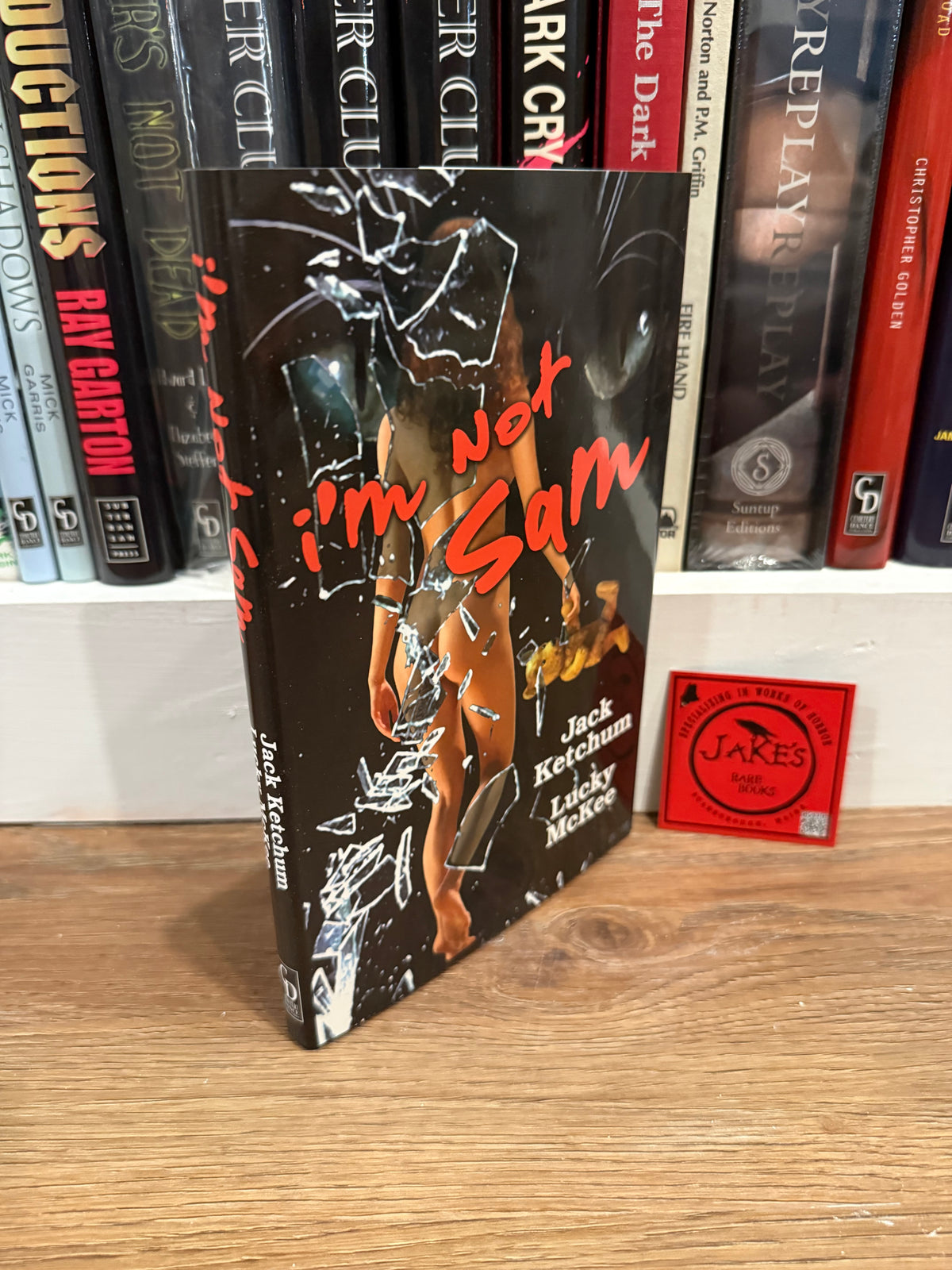 Jack Ketchum, I’m Not Sam, First Edition, Cemetery Dance