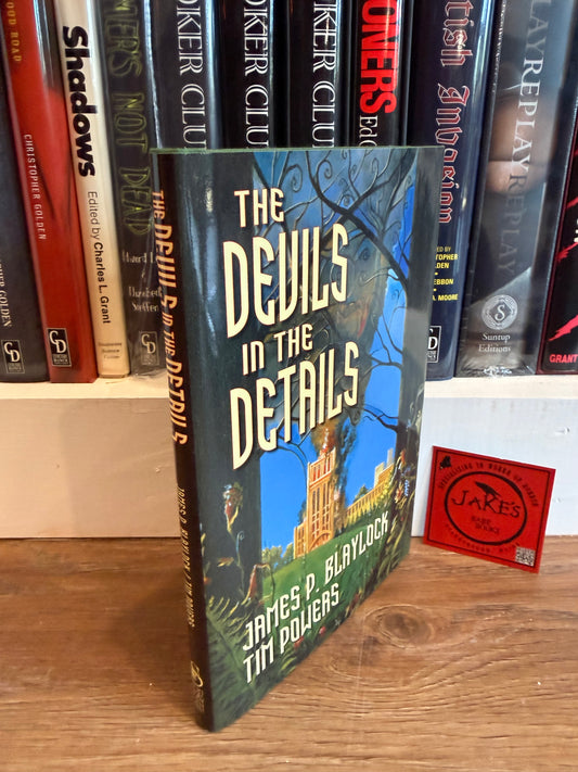 James Blaylock/Tim Powers, The Devil’s in the Details, Signed Limited #12, Subterranean Press