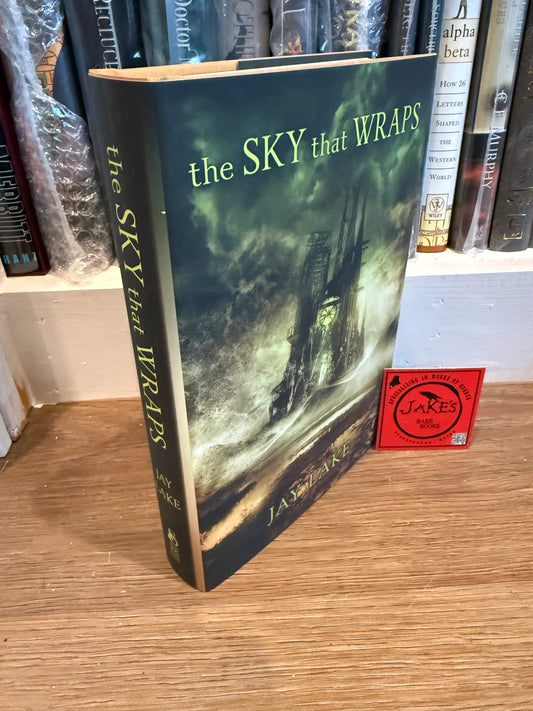 Jay Lake, The Sky That Wraps, Signed/Limited #12, Subterranean Press