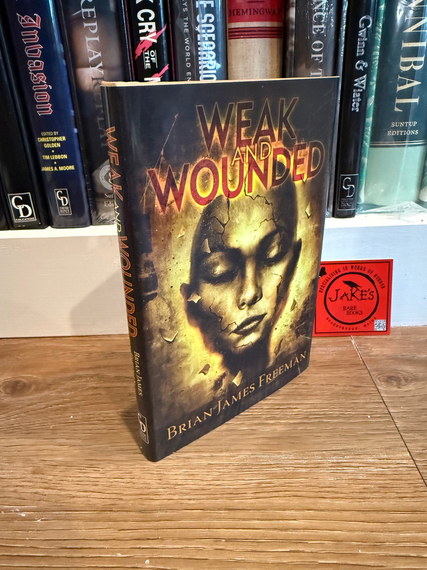 Brian James Freeman, Weak and Wounded, Signed Limited, Cemetery Dance