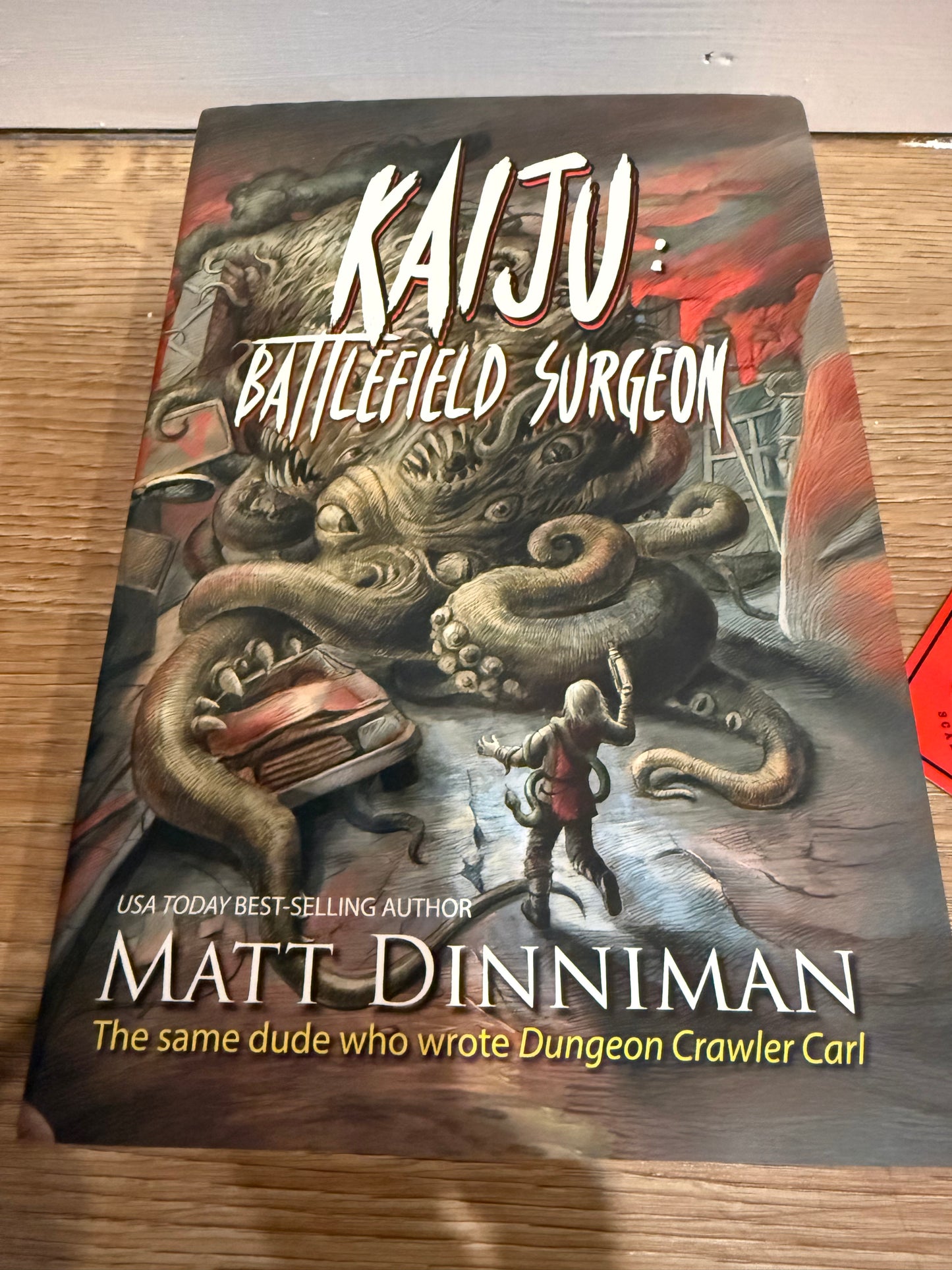 Matt Dinniman, Kaiju: Battlefield Surgeon, First Edition SIGNED, Dandy House